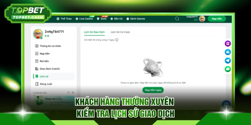 Giao diện kiểm tra lịch sử giao dịch rõ ràng